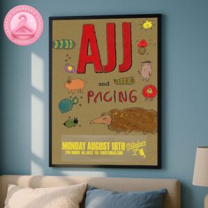 AJJ And Pacing Tour August 2025 Dates And Locations Home Decor Poster Canvas