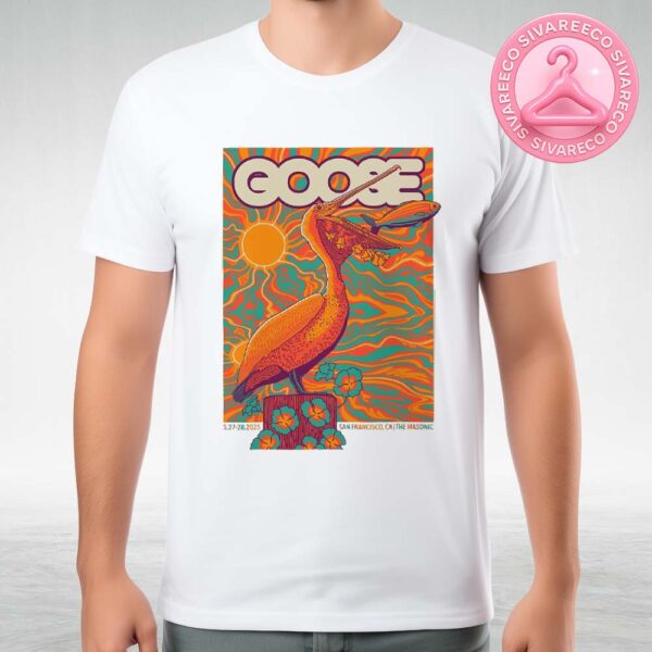 Goose Music Show Concert At The Masonic In San Francisco CA On May 27-28 2025 Version 2 Unisex T-Shirt