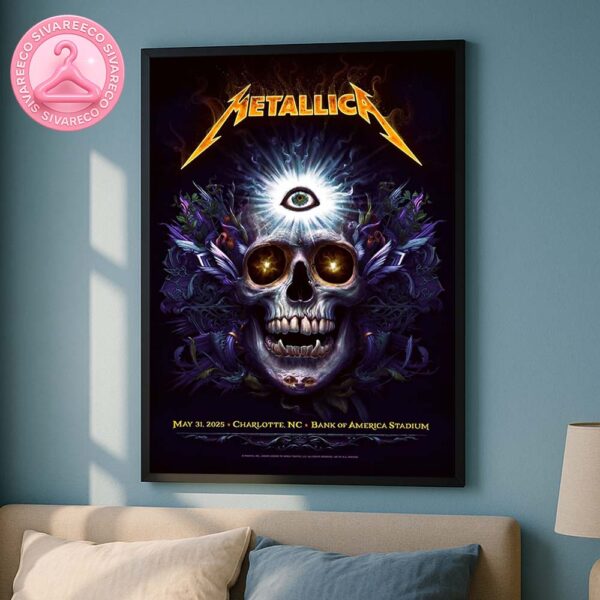 Metallica M72 Charlotte Poster For Tonight At Bank of America Stadium In Charlotte NC On May 31 2025 Skull Art with Third Eye Home Decor Poster Canvas
