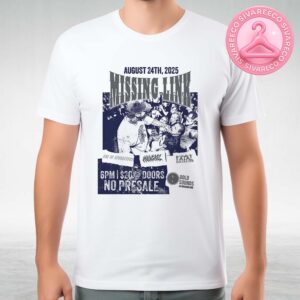 Missing Link Hardcore Show 2025 Poster For Brooklyn In New York NY On August 24th 2025 Unisex T-Shirt