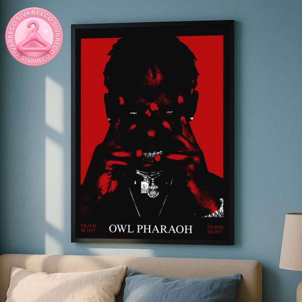 Travis Scott OWL Pharaoh Photo Home Decor Poster Canvas