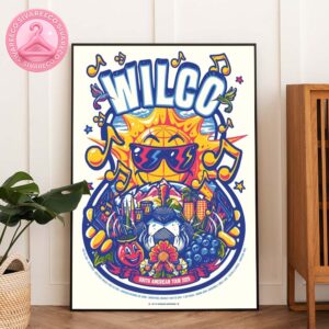 Wilco South American Tour 2025 List Dates And Locations Home Decor Poster Canvas