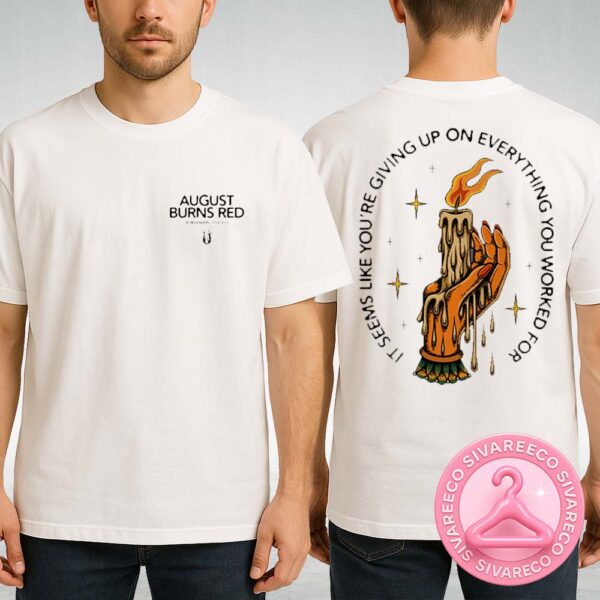 August Burns Red Composure Hand Holding Candle Lyric Tee – Metalcore Graphic Two Sides Unisex T-Shirt