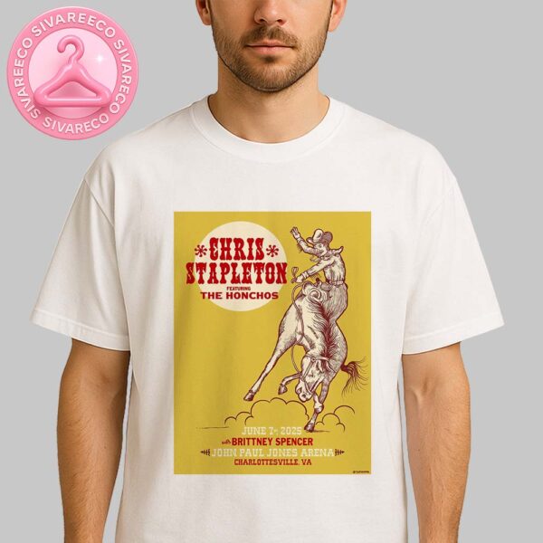 Chris Stapleton Music Show Poster In Charlottesville John Paul Jones Arena On June 7 2025 Unisex T-Shirt