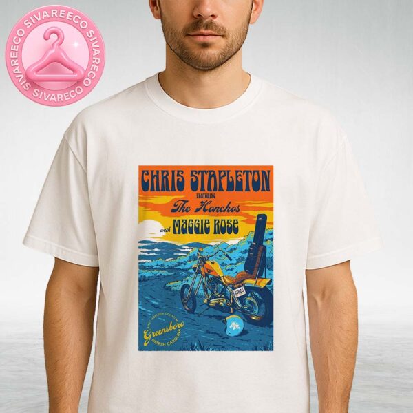 Chris Stapleton Poster At First Horizon Coliseum In Greensboro NC On June 18th 2025 With Motorcycle Road Artwork Unisex T-Shirt