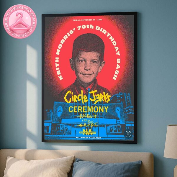 Circle Jerks Keith Morris’ 70th Birthday Bash Music Show Poster In Hollywood Hollywood Palladium On September 19 2025 Home Decor Poster Canvas