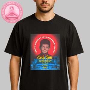 Circle Jerks Keith Morris’ 70th Birthday Bash Music Show Poster In Hollywood Hollywood Palladium On September 19 2025 Unisex T-Shirt