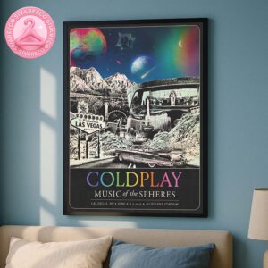 Coldplay Music Of The Spheres Tour 2025 In Las Vegas NV At Allegiant Stadium On June 6th 7th 2025 Home Decor Poster Canvas