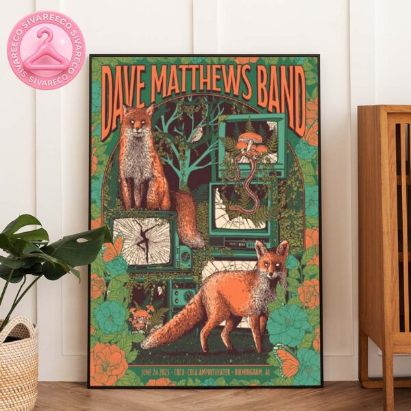 Dave Matthews Band Poster At Coca-Cola Amphitheater In Birmingham AL June 24 2025 With Fox And Forest Artwork Home Decor Poster Canvas