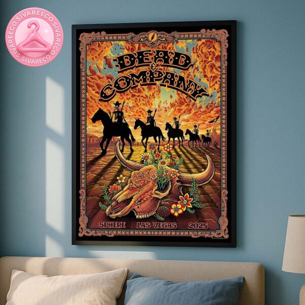 Dead And Company Live Poster At Sphere In Las Vegas NV In 2025 Featuring Skeleton Cowboys At Sunset Home Decor Poster Canvas