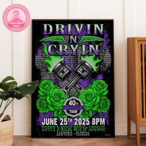 Drivin N Cryin 40th Anniversary Tour Poster At Tuffy’s Music Box Sanford FL June 25 2025 Home Decor Poster Canvas