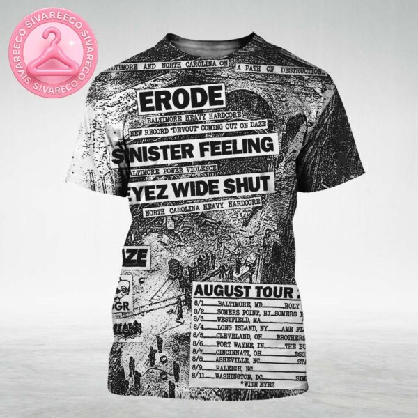 Erode Sinister Feeling Eyez Wide Shut Tour 2025 Hardcore Punk Poster – Baltimore North Carolina Heavy Show Art All Over Print Shirt