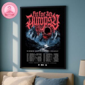 Fit for an Autopsy Summer 2025 European Assault Tour List Dates And Locations Home Decor Poster Canvas