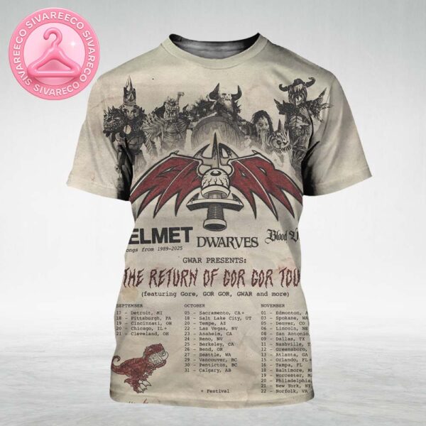 GWAR The Return Of GOR GOR Tour Poster 2025 Featuring Full US And Canada Dates With Helmet Dwarves And Blood Vulture Fantasy Artwork All Over Print Shirt