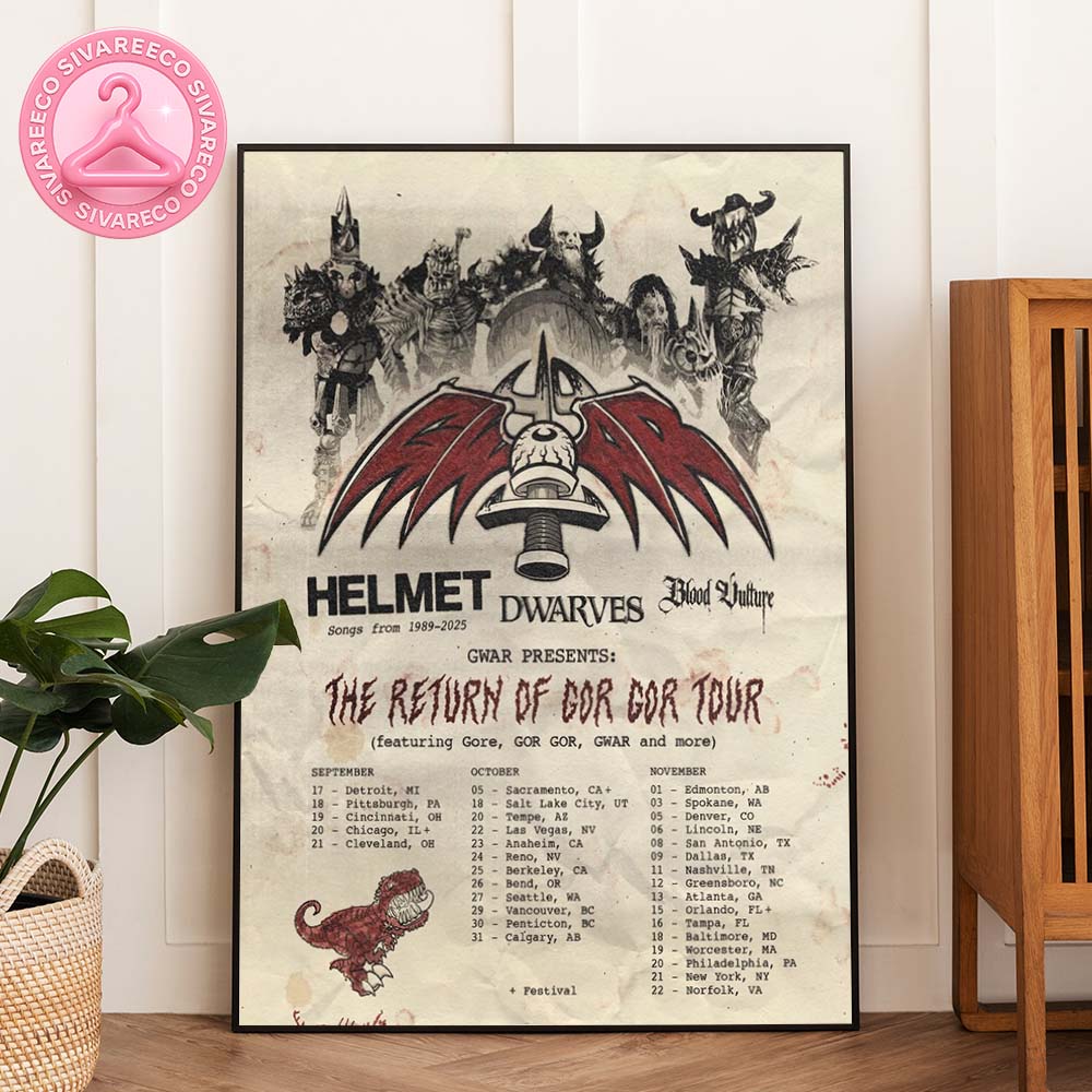 GWAR The Return Of GOR GOR Tour Poster 2025 Featuring Full US And Canada Dates With Helmet Dwarves And Blood Vulture Fantasy Artwork Home Decor Poster Canvas