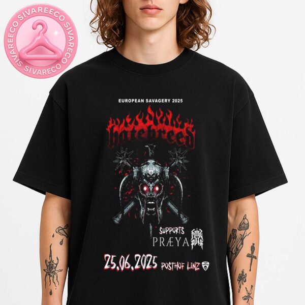 Hatebreed European Savagery Tour Poster At Posthof Linz Austria June 25 2025 Unisex T-Shirt