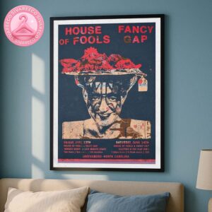 House Of Fools And Fancy Gap Music Show Poster For Greensboro North Carolina USA On June 13 And 14 2025 Home Decor Poster Canvas