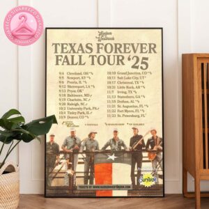 Hudson Westbrook Texas Forever Fall Tour 2025 Poster Featuring Full Tour Dates And Band Holding Texas Flag Home Decor Poster Canvas
