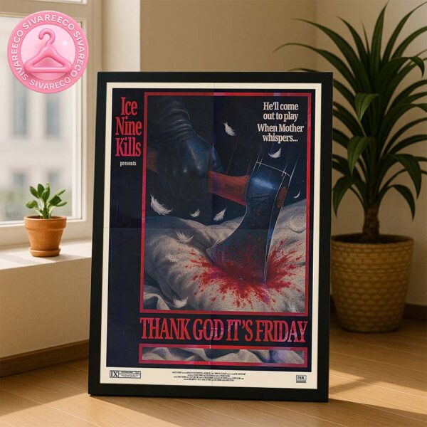 Ice Nine Kills Come Out To Play Collectible Poster For Thank God It’s Friday Home Decor Poster Canvas