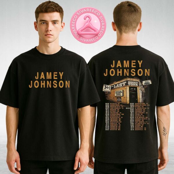 Jamey Johnson The Last Honky Tonk Tour Poster At Winchester CA On June 22 2025 Featuring Vintage Barfront Venue Illustration Two Sides Unisex T-Shirt