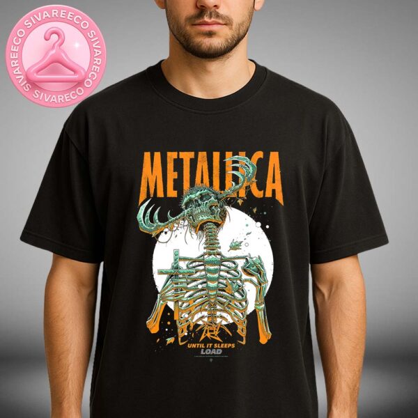 Metallica Until It Sleeps Poster By Luke Preece Commemorate Load 2025 Unisex T-Shirt