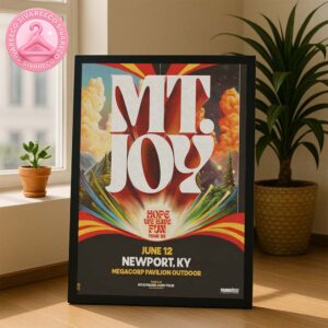 Mt. Joy Hope We Have Fun Tour Music Show Poster In Newport KY Megacorp Pavilion Outdoor June 12 2025 Home Decor Poster Canvas
