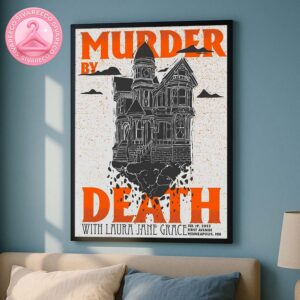 Murder By Death With Laura Jane Grace Show At First Avenue In Minneapolis MN On June 19 2025 Home Decor Poster Canvas