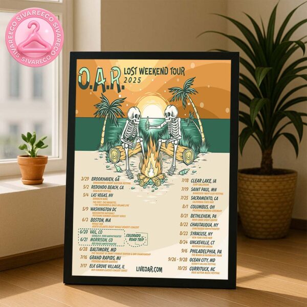 O.A.R Lost Weekend Tour 2025 Dates And Locations Home Decor Poster Canvas