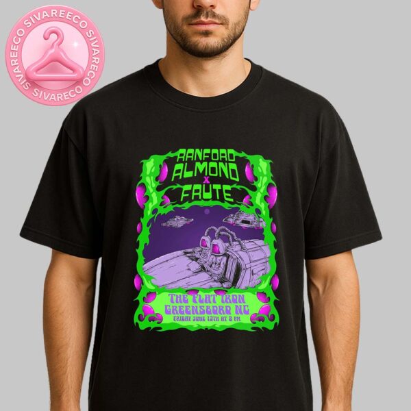 Ranford Almond And Frute Music Show Poster For Greensboro North Carolina USA At The Flat Iron On June 13 2025 Unisex T-Shirt