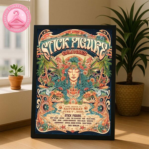 Stick Figure x Cali Vibes Poster Live Show In Long Beach CA At Marina Green Park On Saturday June 7th 2025 Home Decor Poster Canvas
