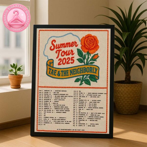 Tae And The Neighborly Summer Tour 2025 Starting At Longstock Vineyards In Campbellsville KY On June 5 2025 Home Decor Poster Canvas