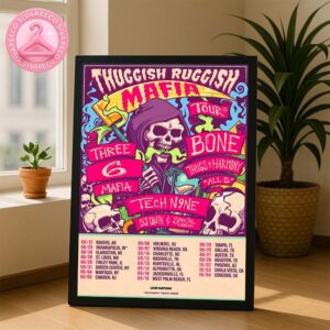 Thuggish Ruggish Mafia Tour 2025 List Dates With Bone Thugs-N-Harmony- Three 6 Mafia-Tech N9ne And DJ Quik Home Decor Poser Canvas