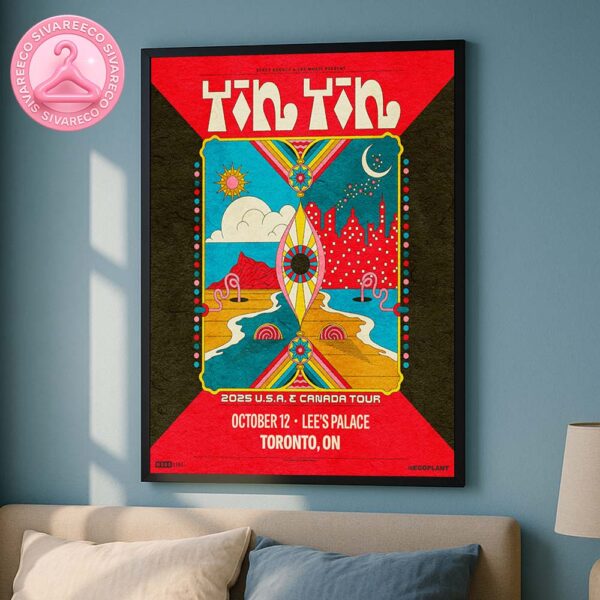 Tin Tin 2025 USA And Canada Tour Poster For Toronto Ontario Canada At Lee’s Palace On October 12 2025 Home Decor Poster Canvas