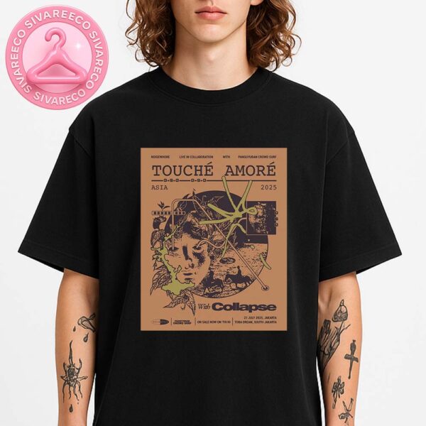 Touché Amoré Asia Tour Poster At Toba Dream In South Jakarta Indonesia July 21 2025 Unisex T-Shirt
