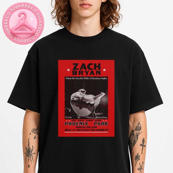 Zach Bryan Phoenix Park Poster In Dublin Ireland On June 20 And 21 2025 Unisex T-Shirt