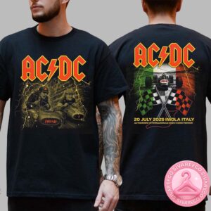 ACDC Imola PWR UP Tour In Imola Italy At Autodromo Internazionale Enzo E Dino Ferrari  On July 20 2025 Two Sided Unisex T-Shirt
