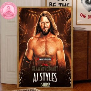 AJ Styles Is Here TNA Slammiversary 2025 Home Decor Canvas Poster