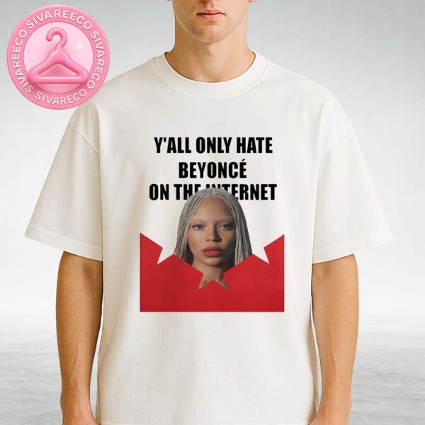 Beyoncé Internet Meme Fan Shirt Featuring Bold Crown Design And Quote Graphic Unisex T-Shirt