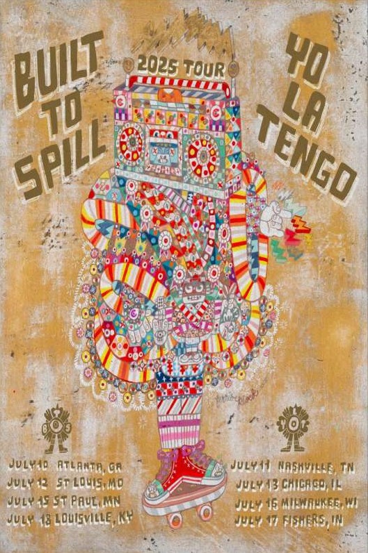 Built To Spill Yo La Tengo Tour Poster In Atlanta Nashville Chicago And More July 2025 With Psychedelic Robot Artwork