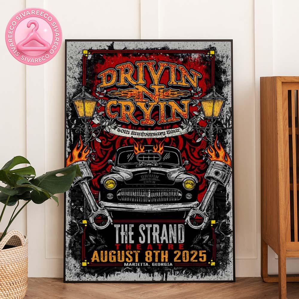 Drivin N Cryin 40th Anniversary Tour Shirt At The Strand Theatre In Marietta Georgia On August 8 2025 Vintage Car Artwork Home Decor Poster Canvas