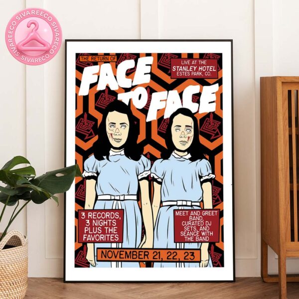 Face To Face Poster At The Stanley Hotel In Estes Park Colorado On November 21 22 23 2025 Home Decor Poster Canvas