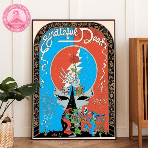 Grateful Dead Poster Art At The Capitol Theatre In Port Chester NY On February 19 1971 With Dancing Skeletons And Steal Your Face Icon Home Decor Poster Canvas