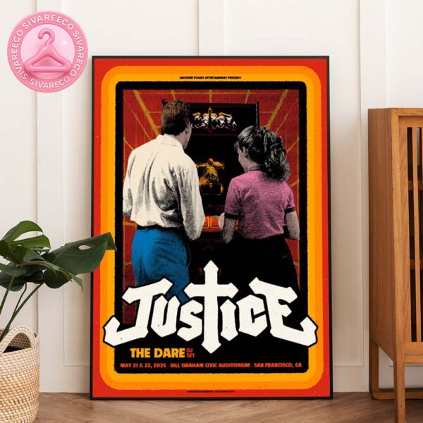 Justice The Dare DJ Set Poster Show At The Bill Graham Civic Auditorium In San Francisco CA On May 21 And 22 2025 Home Decor Poster Canvas