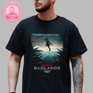 Predators Badlands 2025 Only In Theaters Official Poster ReleasingNovember 7 Unisex T-Shirt