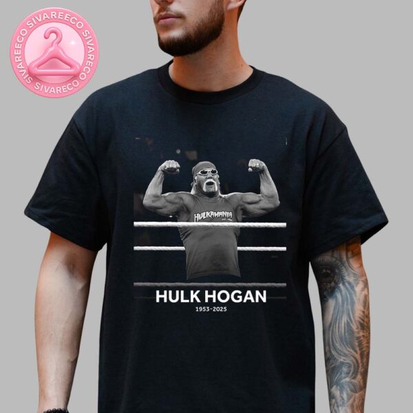 RIP Hulk Hogan 1953-2025 WWE Wrestling Unisex T-Shirts