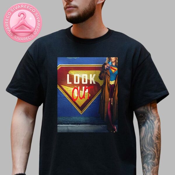 Supergirl Look Out DCU Official Movie Poster Milly Alcock Releasing 2026 Unisex T-Shirt