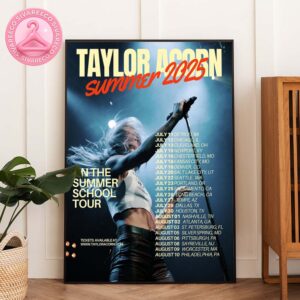 Taylor Acorn Summer 2025 Tour Poster The Summer School Tour Dates Across North America Home Decor Poster Canvas