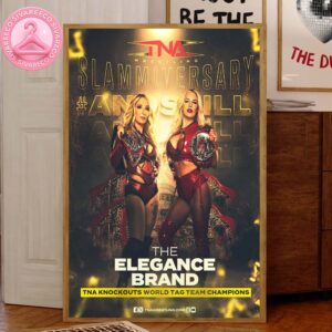 The Elegance Brand Slammiversary TNA Knockouts World Tag Team Champions 2025 Home Decor Canvas Poster