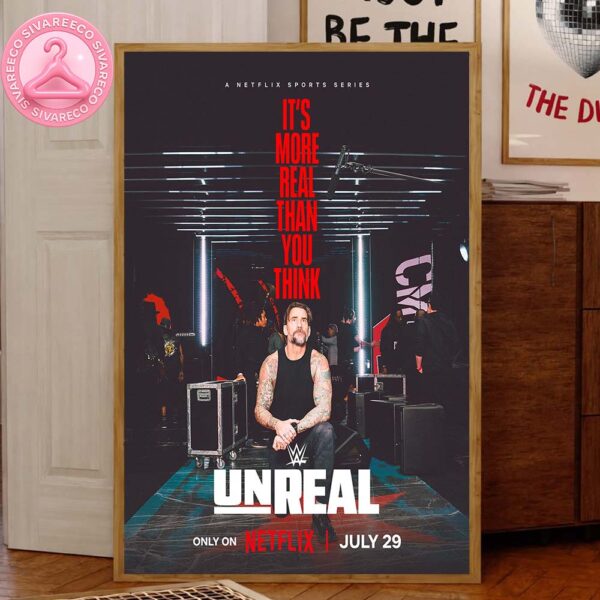 Unreal WWE Netflix Sports Series CM Punk It’s More Than You Think On July 29 2025 Home Decor Canvas Poster