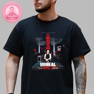 Unreal WWE Netflix Sports Series CM Punk It’s More Than You Think On July 29 2025 Unisex T-Shirt